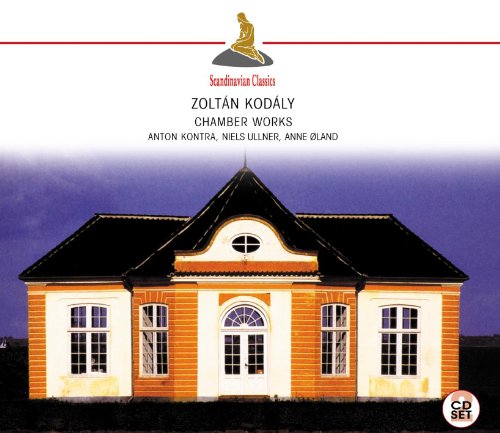 Zoltán Kodály: Chamber Works - Kammermusik (2 CD) von CLASSICO