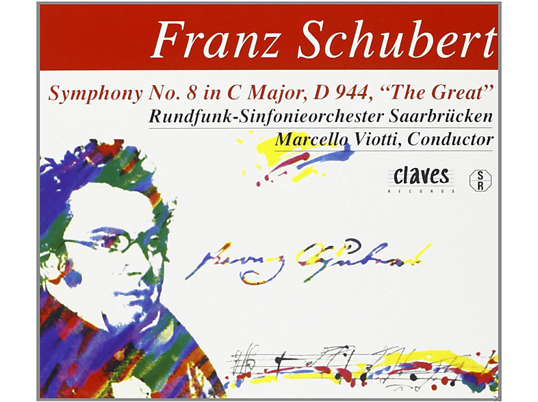 Rundfunk-sinfonieorch Saarbruecken - Franz Schubert: Sinfonie Nr. in 8 C-Dur, D944 (CD) von CLAVES