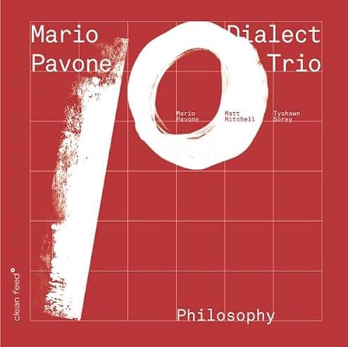 Dialect Trio: Philosophy von CLEAN FEED