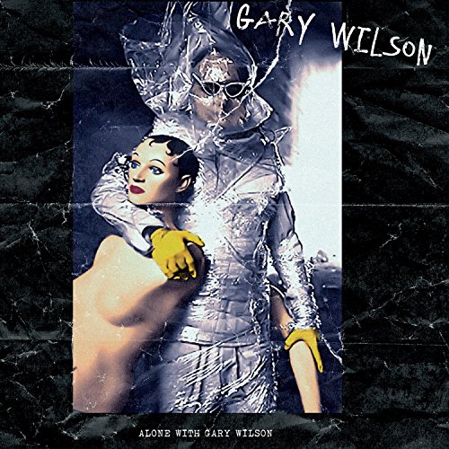 Alone With Gary Wilson [Vinyl LP] von Cleopatra