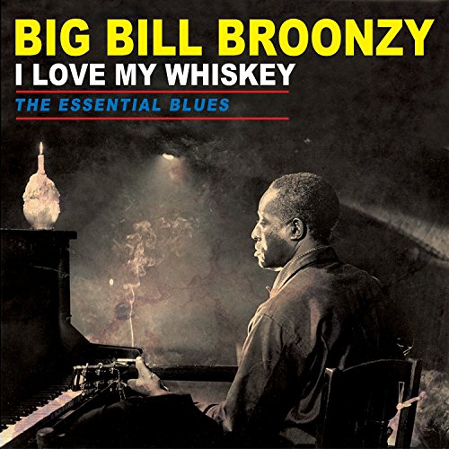 I Love My Whiskey - The Essential Blues [Vinyl LP] von CLEOPATRA USA
