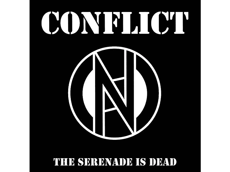 Conflict - The Serenade Is Dead [CLEAR] (Vinyl) von CLEOPATRA