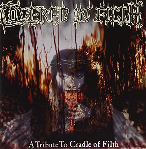 Covered In Filth - A Tribute To Cradle Of Filth von CLEOPATRA
