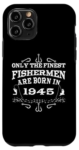 Angler Jahrgang 1945 Geburtstag geboren Angelzubehör Angeln Hülle für iPhone 11 Pro Angler Jahrgang 1945 Geburtstag geboren Angelzubehör Angeln Hülle für iPhone 11 Pro von CLICK-HERE for more Fishing Birthday Shirts