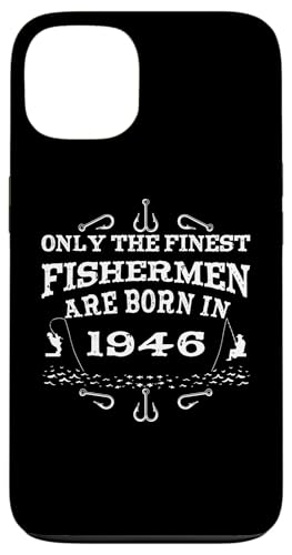 Angler Jahrgang 1946 Geburtstag geboren Angelzubehör Angeln Hülle für iPhone 13 Angler Jahrgang 1946 Geburtstag geboren Angelzubehör Angeln Hülle für iPhone 13 von CLICK-HERE for more Fishing Birthday Shirts