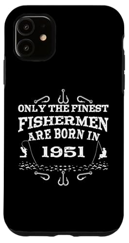 Angler Jahrgang 1951 Geburtstag geboren Angelzubehör Angeln Hülle für iPhone 11 Angler Jahrgang 1951 Geburtstag geboren Angelzubehör Angeln Hülle für iPhone 11 von CLICK-HERE for more Fishing Birthday Shirts