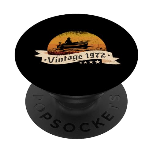 Angler Jahrgang 1972 Geburtstag Angelboot Angelrute Angeln PopSockets Klebender PopGrip Angler Jahrgang 1972 Geburtstag Angelboot Angelrute Angeln PopSockets Klebender PopGrip von CLICK-HERE for more Fishing Birthday Shirts