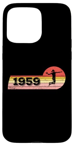 Handballer Jahrgang 1959 Geburtstag Damen Spielerin Handball Hülle für iPhone 15 Pro Max Handballer Jahrgang 1959 Geburtstag Damen Spielerin Handball Hülle für iPhone 15 Pro Max von CLICK-HERE for more Handball Birthday Shirts