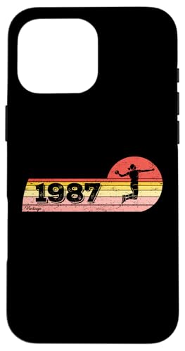 Handballerin Jahrgang 1987 Geburtstag game Damen Handball Hülle für iPhone 16 Pro Max von CLICK-HERE for more Handball Birthday Shirts