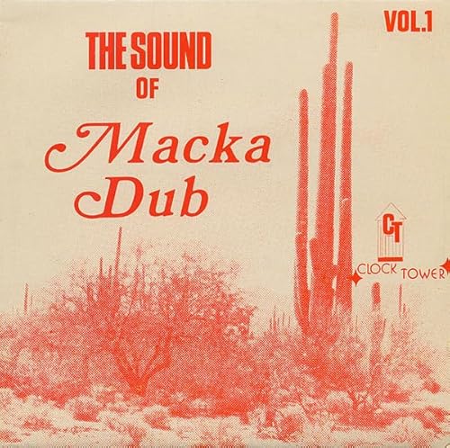 Sound of Macka Dub Vol.1 Sound of Macka Dub Vol.1 von CLOCKTOWER