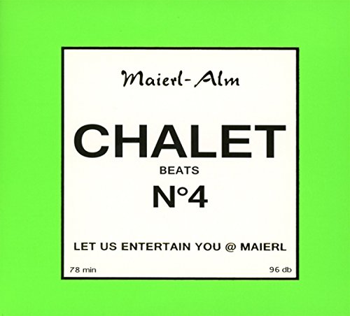 Chalet Beats No.4 (Maierl Alm) von CLUBSTAR