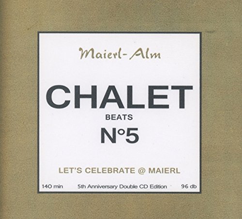 Chalet Beats No.5 (5th Anniversary) von CLUBSTAR