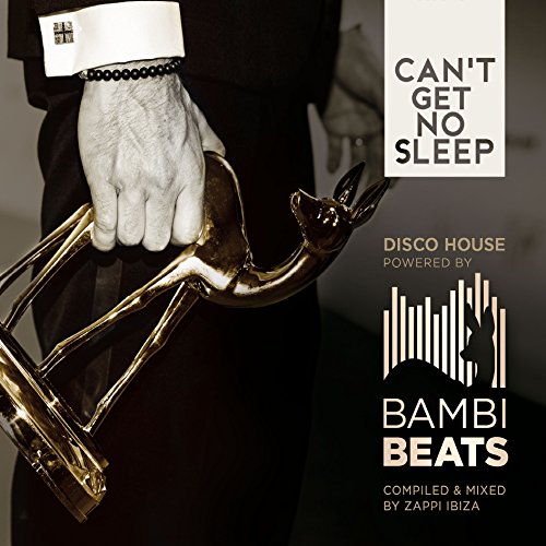 Disco House powered by Bambi Beats (Can'T Get No Sleep) von CLUBSTAR