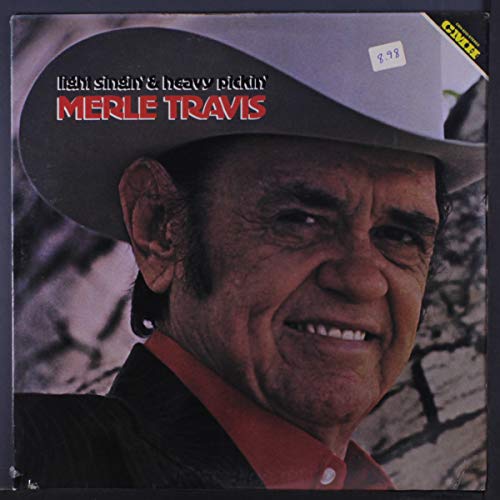 MERLE TRAVIS - light singin' & heavy pickin' CMH 6245 (LP vinyl record) von CMH