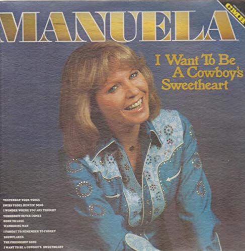 i want to be a cowboy's sweetheart LP von CMH