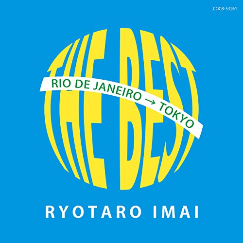 Imai Ryotaro The Best-Rio De Janeiro Tokyo- von CO