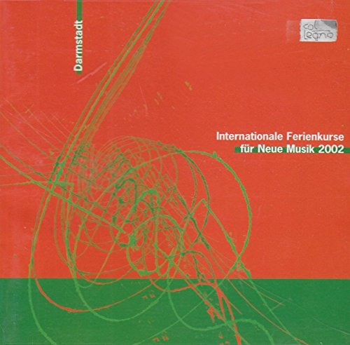 Internat.Ferienkurse Neue Mus.2002 von COL LEGNO
