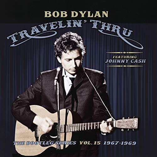 Travelin' Thru,1967-1969:the Bootleg Series V.15 Travelin' Thru,1967-1969:the Bootleg Series V.15 von Sony Music Cmg