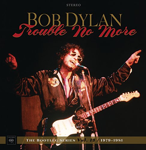 Trouble No More: The Bootleg Series Vol. 13 / 1979-1981 [8 CD + 1 DVD] von Sony Music Cmg