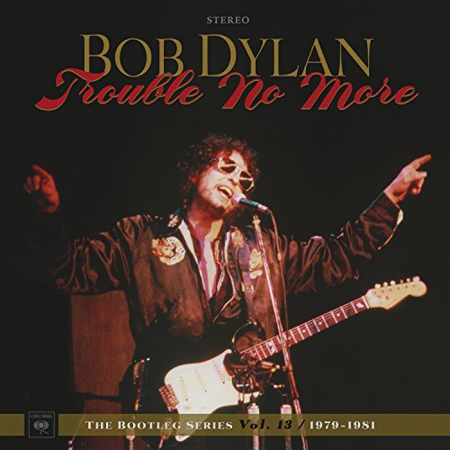 Trouble No More: the Bootleg Series Vol.13/1979 [Vinyl LP] von COLUMBIA/LEGACY