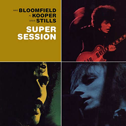 Bloomfield, Kooper & Stills - Super Session von COLUMBIA