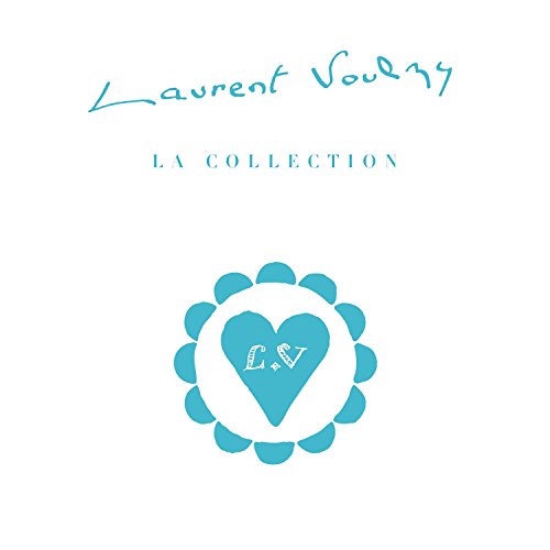 Laurent Voulzy - La Collection Laurent Voulzy - La Collection von Columbia