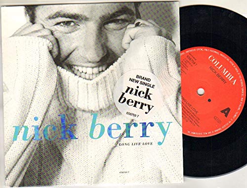 NICK BERRY - LONG LIVE LOVE - 7 inch vinyl / 45 NICK BERRY - LONG LIVE LOVE - 7 inch vinyl / 45 von COLUMBIA