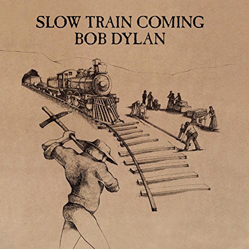 Slow Train Coming von COLUMBIA