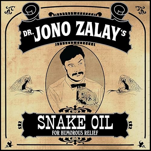 Snake Oil! Snake Oil! von COMEDY DYNAMICS