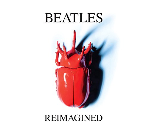 Beatles Reimagined [Vinyl LP] von COMMUNITY MUSIC