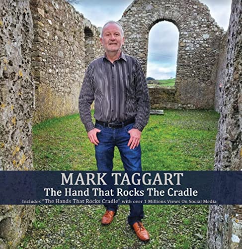 Mark Taggart The Hand That Rocks The Cradle (New CD)(Donna Taggart's Father) von COMPACT DISC