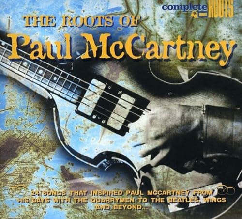 The Roots of Paul Mccartney von COMPLETE BLUES