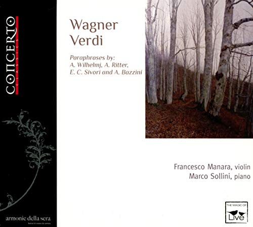 Wagner-und Verdi-Paraphrasen von CONCERTO