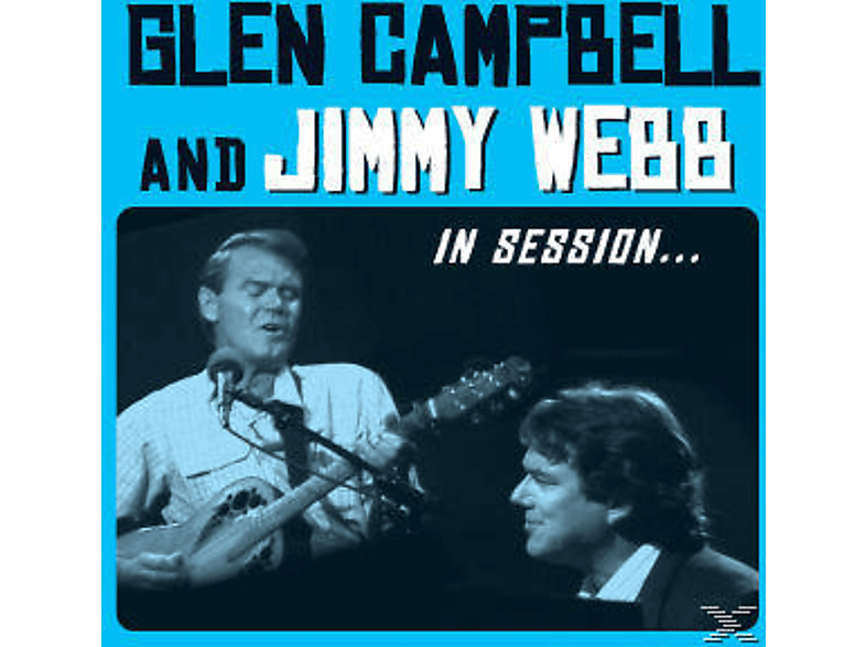 Glen Campbell, Jimmy Webb - In Session (CD + DVD Video) von CONCORD