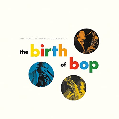 the birth of bob: the savoy 10- LP collection von CONCORD