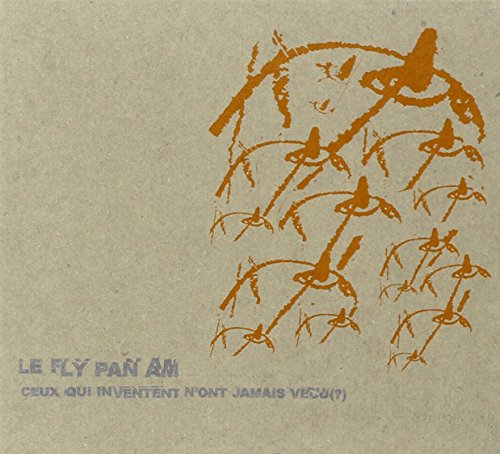 Ceux Qui Inventent N'Ont Jamais.. von CONSTELLATION