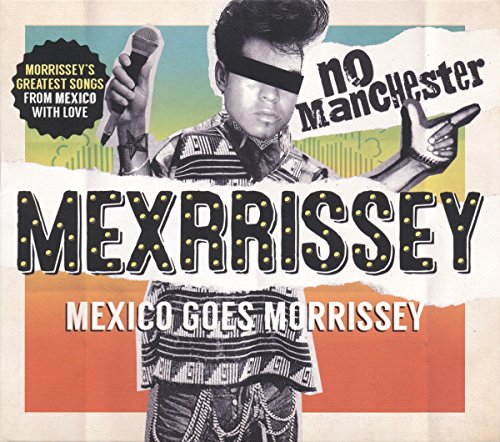 No Manchester:Mexico Goes Morrissey [Vinyl LP] von COOKING VINYL