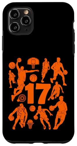 NUMMER 17 JAHRE BASKETBALL 17. GEBURTSTAG Hülle für iPhone 11 Pro Max von COOL BASKETBALL DESIGNS AND OUTFITS