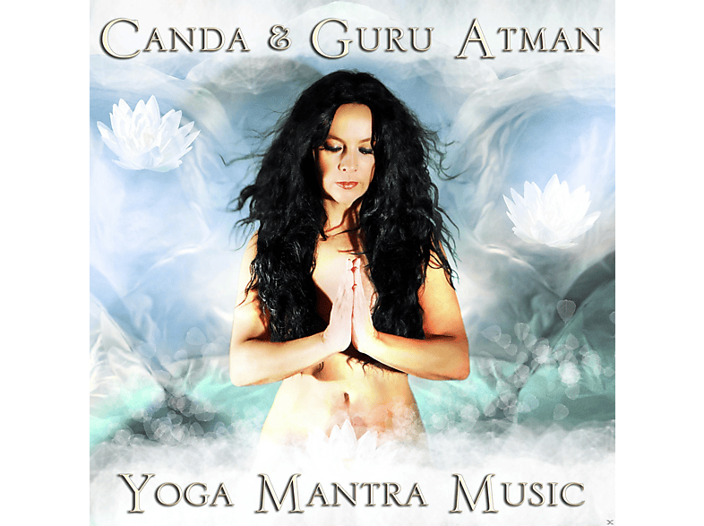 Canda/Guru Atman - Yoga Mantra Music (CD) von COOLMUSIC