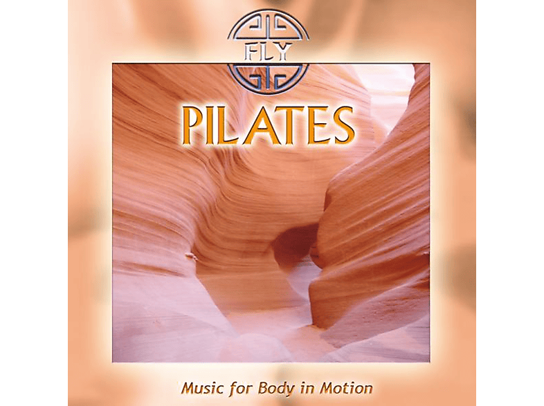 Fly - PILATES MUSIC FOR BODY IN MO (CD) von COOLMUSIC