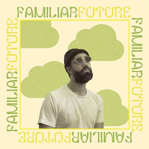 Familiar Future Familiar Future von COOP-HEAVENLY