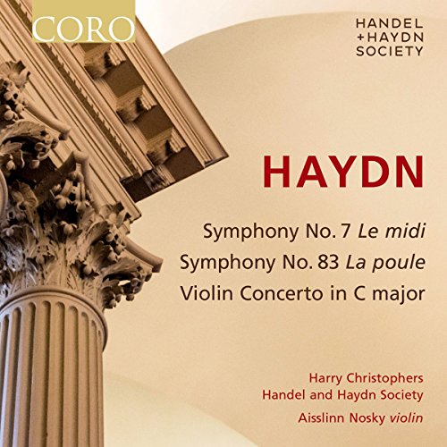 Haydn: Sinfonien 7 & 83 / Violinkonzert Hob VIIa:1 von CORO