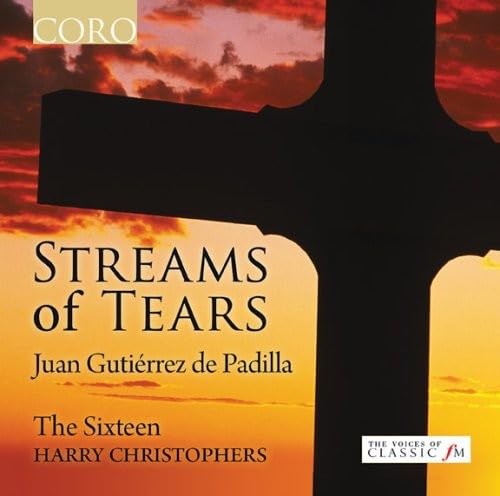 Juan Gutierrez de Padilla: Streams of Tears - Geistliche Musik von CORO