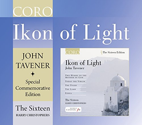 Tavener: Ikon of Light-70th Birthday Special Edition von CORO