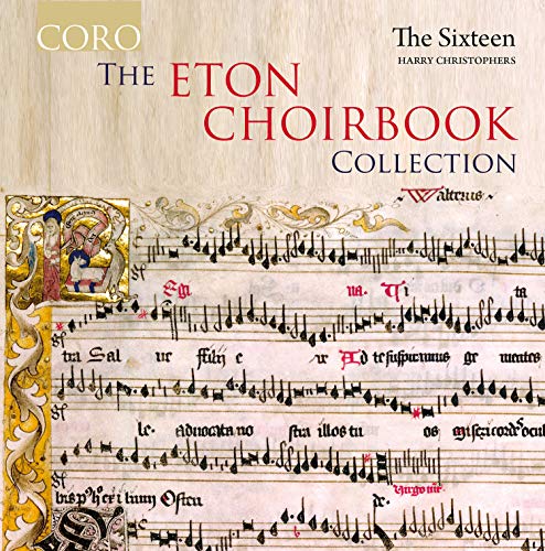 The Eton Choirbook Collection von CORO