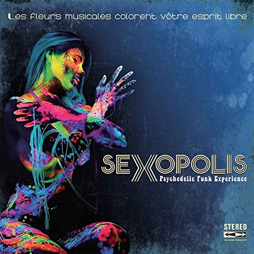 Sexopolis Psychedelic Funk Experience / Various [Vinyl LP] von COSMIC DISCO MACHINE