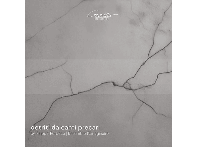 Ensemble L'imaginaire - detriti da canti precari (CD) von COVIELLO