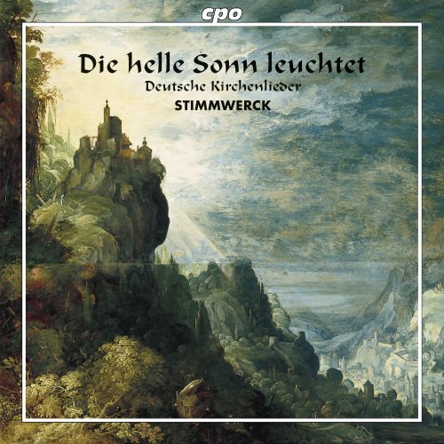 Die helle Sonn leuchtet - Deutsche Kirchenlieder von CPO