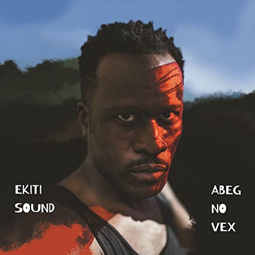 Abeg No Vex von CRAMMED DISCS