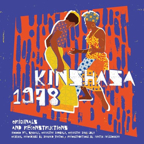 Kinshasa 1978 (Originals & Reconstructions) [Vinyl LP] von CRAMMED DISCS